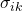 Rendered by QuickLaTeX.com \sigma_{ik}