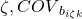 \zeta, {COV}_{b_{i\zeta k}}